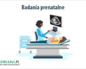 Badania prenatalne