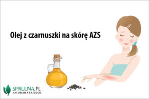 Olej z czarnuszki na skórę AZS