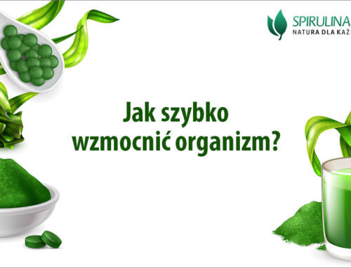 Jak szybko wzmocnić organizm?