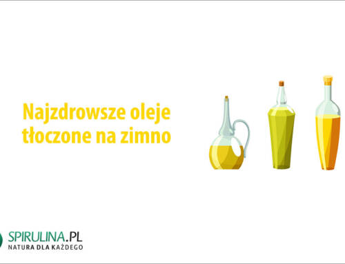 Najzdrowsze oleje tłoczone na zimno